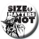 Stars Wars Pin - Size Matters Not